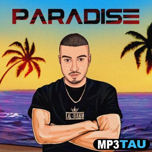 download Paradise-(Jaggi-Kaul) Lil Daku mp3